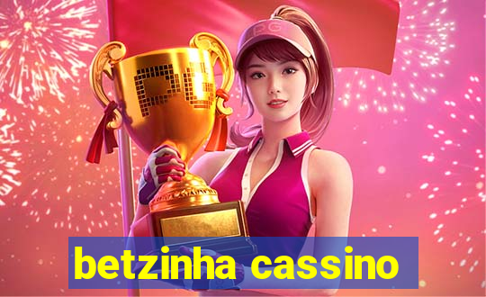 betzinha cassino